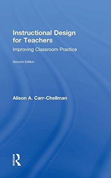 portada Instructional Design for Teachers: Improving Classroom Practice
