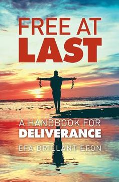 portada Free At Last: A Handbook for Deliverance (en Inglés)