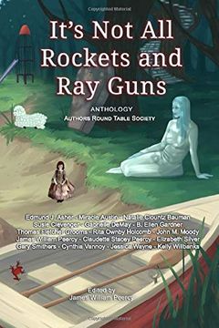 portada It's not all Rockets and ray Guns (Anthology) 
