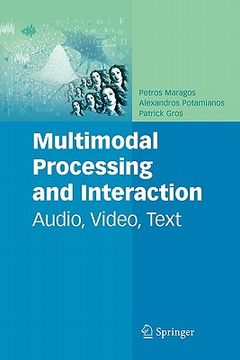 portada multimodal processing and interaction: audio, video, text (en Inglés)