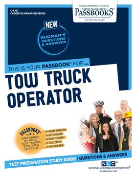 portada Tow Truck Operator (C-4357): Passbooks Study Guide Volume 4357 (en Inglés)