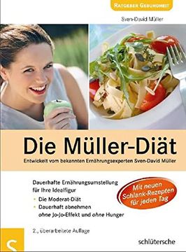 portada Die Müller-Diät: Dauerhafte Ernährungsumstellung für die Idealfigur (en Alemán)