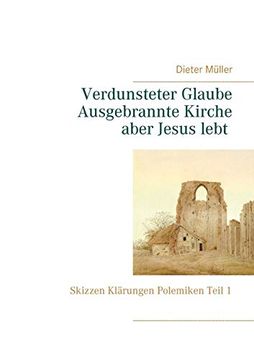 portada Verdunsteter Glaube Ausgebrannte Kirche Aber Jesus Lebt (in German)