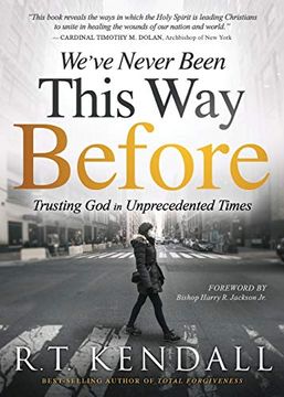 portada We'Ve Never Been This way Before: Trusting god in Unprecedented Times (en Inglés)