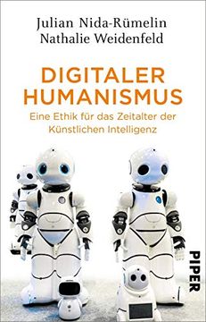 portada Digitaler Humanismus: Eine Ethik für das Zeitalter der Künstlichen Intelligenz (en Alemán)