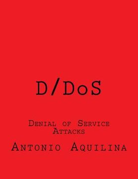 portada D/DoS: Denial of Service Attacks (en Inglés)