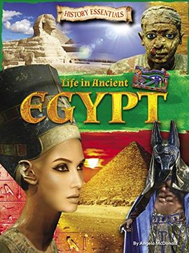 portada Life in Ancient Egypt (History Essentials) (en Inglés)