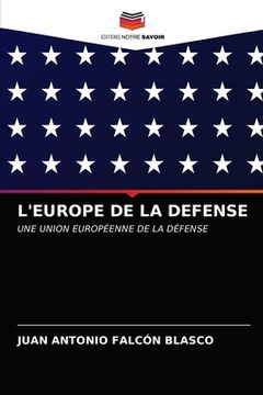 portada L'Europe de la Defense (en Francés)