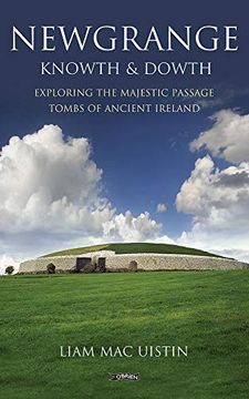 portada Exploring Newgrange by Liam mac Uistin (2006) Paperback (en Inglés)