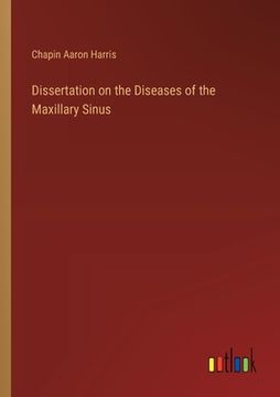 portada Dissertation on the Diseases of the Maxillary Sinus