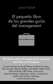 portada El Pequeño Libro de los Grandes Gurus del Management (in Spanish)