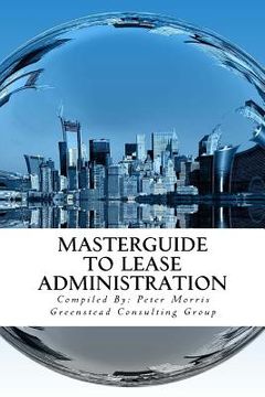 portada Masterguide to Lease Administration (en Inglés)