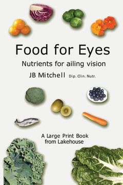 portada Food for Eyes: Nutrients for ailing vision (en Inglés)