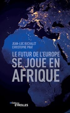 portada Le futur de l'Europe se joue en Afrique (in French)