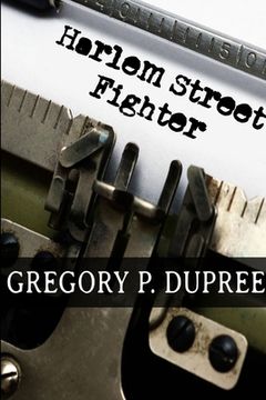portada Harlem Street Fighter (en Inglés)