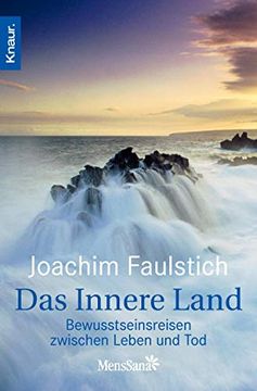 portada Das Innere Land: Nahtoderfahrung und Bewusstseinsreisen (en Alemán)