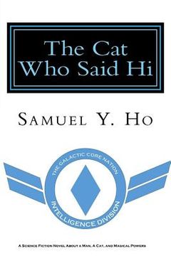 portada The Cat Who Said Hi (en Inglés)