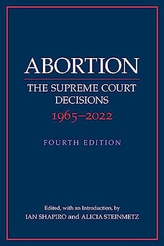 portada Abortion: The Supreme Court Decisions 1965–2022 (in English)