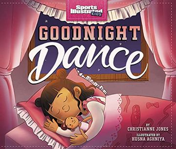 portada Goodnight Dance (Sports Illustrated Kids; Bedtime Books) 