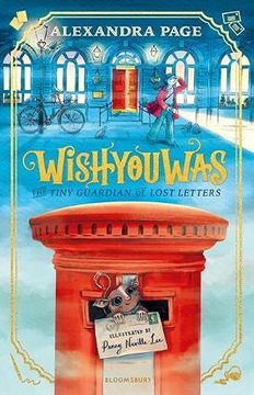 portada Wishyouwas: The Tiny Guardian of Lost Letters (in English)