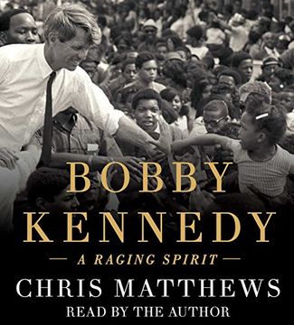 portada Bobby Kennedy: A Raging Spirit