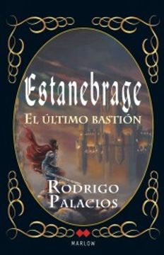 portada Estanebrage: El Último Bastión (in Spanish)
