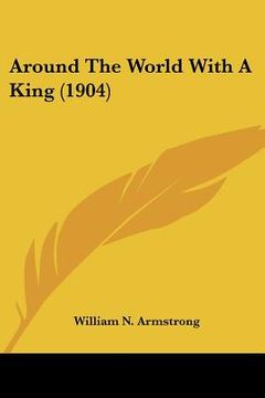 portada around the world with a king (1904)