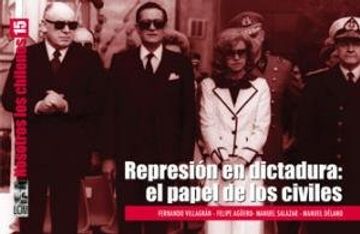 portada Represión en Dictadura: El Papel de los Civiles