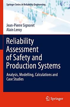portada Reliability Assessment of Safety and Production Systems: Analysis, Modelling, Calculations and Case Studies (in English)