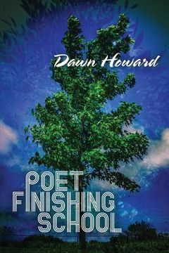 portada Poet Finishing School (en Inglés)