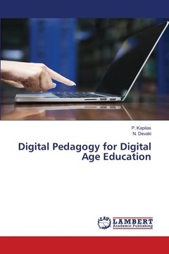 portada Digital Pedagogy for Digital Age Education (en Inglés)