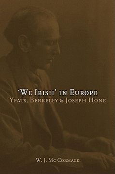 portada We Irish' in Europe: Yeats, Berkeley and Joseph Hone