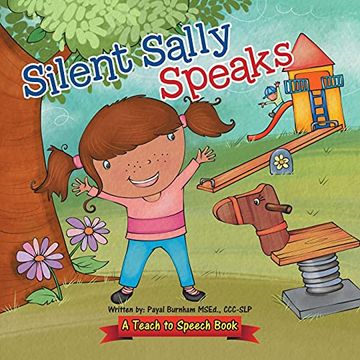 portada Silent Sally Speaks: A Teach to Speech Book 