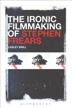 portada The Ironic Filmmaking of Stephen Frears (en Inglés)