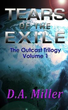 portada Tears of the Exile: Volume 1 (Outcast Trilogy)