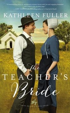 portada The Teacher'S Bride: 1 (an Amish Brides of Birch Creek Novel) (in English)