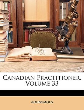 portada canadian practitioner, volume 33 (in English)