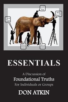 portada Essentials: A Discussion of Foundational Truths for Individuals or Groups (en Inglés)