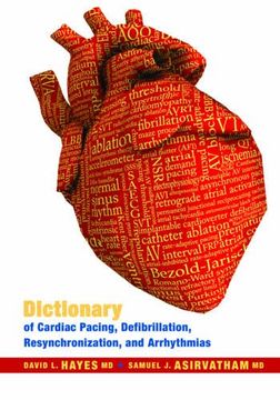 portada Dictionary of Cardiac Pacing, Defibrillation, Resynchronization, and Arrhythmias