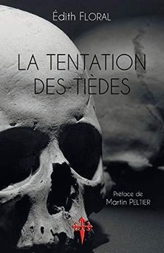 portada La Tentation des tièdes (en Francés)
