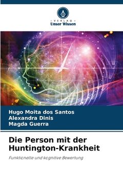 portada Die Person mit der Huntington-Krankheit (in German)