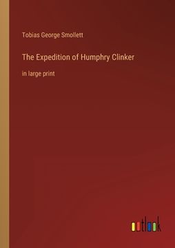 portada The Expedition of Humphry Clinker: in large print (in English)