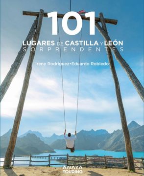 portada 101 LUGARES DE CASTILLA Y LEON SORPRENDENTES