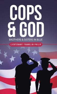 portada Cops & God: Brothers & Sisters in Blue (en Inglés)