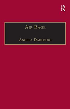 portada Air Rage: The Underestimated Safety Risk (en Inglés)