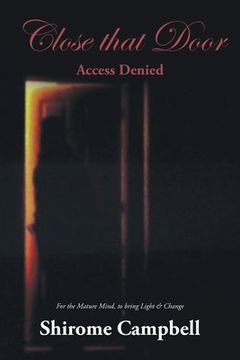 portada Close that Door: Access Denied (en Inglés)