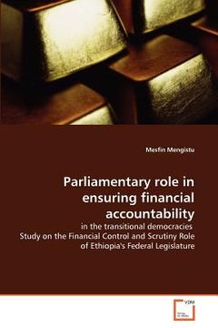 portada parliamentary role in ensuring financial accountability (en Inglés)