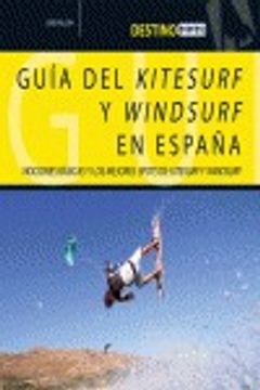 portada guia del kitesurf y windsurf en españa. (destino)