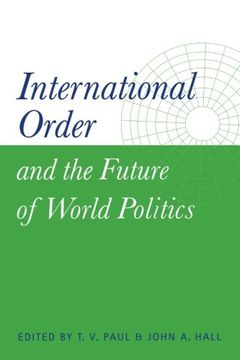 portada International Order and the Future of World Politics (in English)