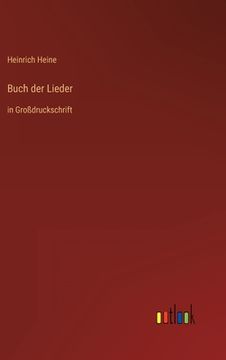 portada Buch der Lieder: in Großdruckschrift (en Alemán)